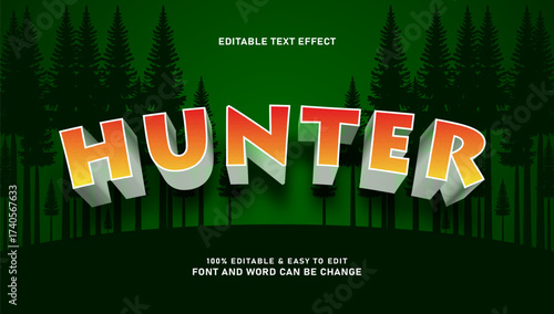 Hunter text effect with elegant 3d style and editable