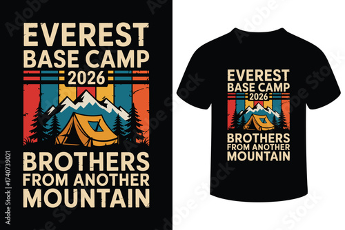 Everest base camp 2026 brothers from another mountain t shirt design