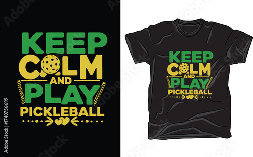 keep calm and play pickleball sublimation t shirt design