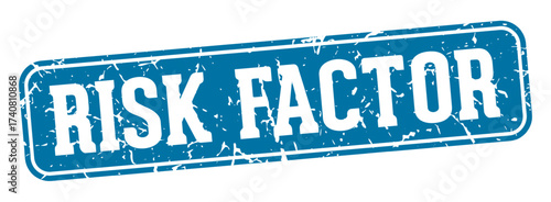 risk factor rectangular sign. risk factor stamp