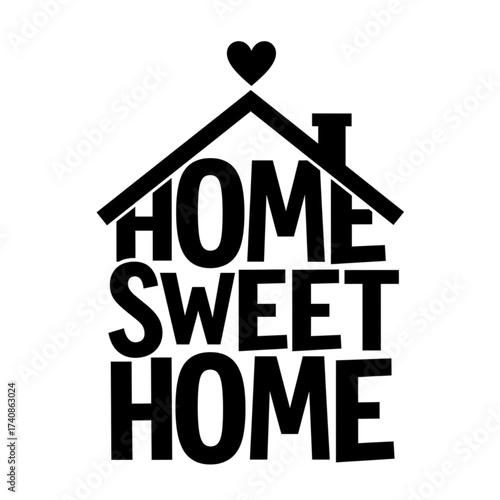 Cozy 'Home Sweet Home' text art with heart icon, perfect for interior design, gifts, and warm sentiments