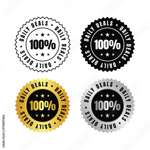 100 percent  four daily deals badges in black line, solid black, gold, and silver on a white background design