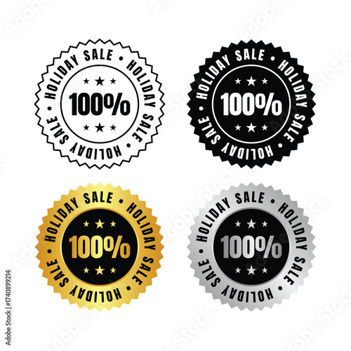 100 percent  four holiday promotion badges in black, gold, and silver on a white background display full value