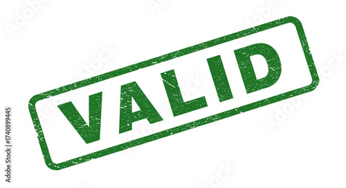 Green 'valid' stamp approval mark with textured edges expressing legitimacy and acceptance for documents and seals isolated on white background