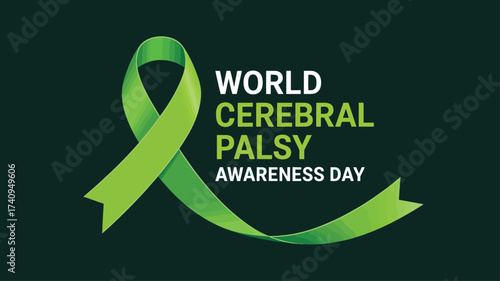 World Cerebral Palsy Awareness Day ribbon graphic – green emblem with bold text on dark background for support, inclusion, and advocacy