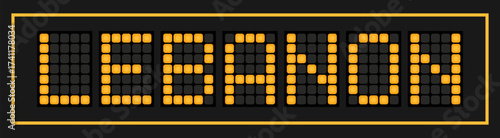Orange color led banner in word lebanon on black background