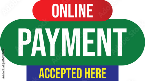 Online payment accepted here sign