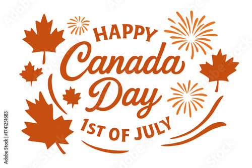 Happy Canada Day vector illustration. First of July greeting with maple leaf and fireworks. Retro calligraphy for Canadian national holiday celebration. Vintage patriotic design.