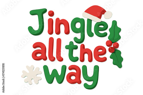 Jingle all the way Christmas clay lettering. Winter holiday quote in naive childish style. Isolated vector cartoon element. Plasticine 3d typography for festive greeting card design.