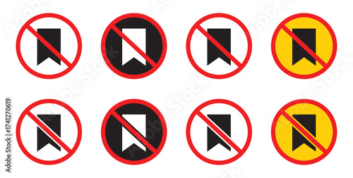 Illustration of a Red Cancel Symbol Within a Bookmark Icon.No bookmarks sign set prohibited marker icons vector 