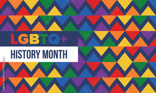 LGBTQ+ history month. Pride Month. Lesbian Gay Bisexual Transgender. Celebrated annual. LGBT flag. Rainbow love concept. Human rights and tolerance. Poster, card, banner and background. Vector