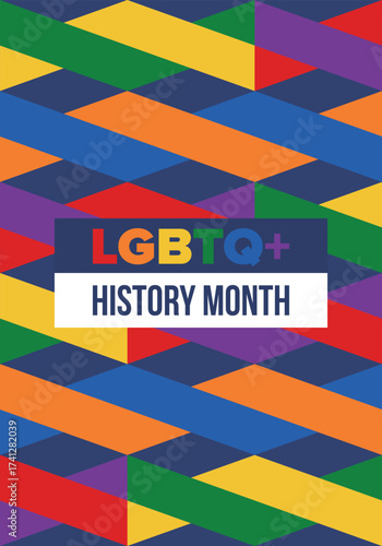 LGBTQ+ history month. Pride Month. Lesbian Gay Bisexual Transgender. Celebrated annual. LGBT flag. Rainbow love concept. Human rights and tolerance. Poster, card, banner and background. Vector