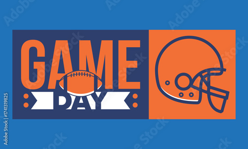 Game Day. American football playoff. Super Party in United States. Final game of regular season. Professional team championship. Ball for american football. Sport poster. Vector illustration