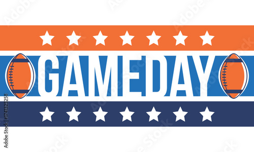 Game Day. American football playoff. Super Party in United States. Final game of regular season. Professional team championship. Ball for american football. Sport poster. Vector illustration