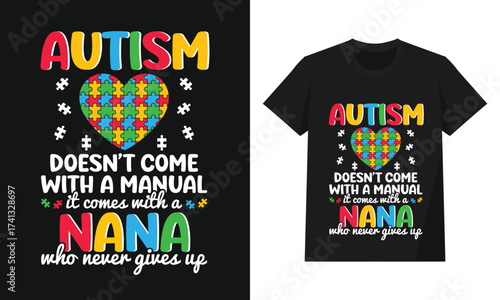 Autism Awareness Puzzle Heart with Quote About Nana and Family Support