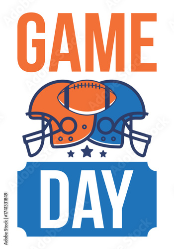 Game Day. American football playoff. Super Party in United States. Final game of regular season. Professional team championship. Ball for american football. Sport poster. Vector illustration