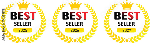 Golden best seller badge set for 2025, 2026, and 2027 with crown and laurel wreath symbolizing award, success, and top achievement
