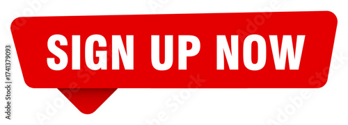 sign up now red sticker isolated on transpatent background. sign up now sign