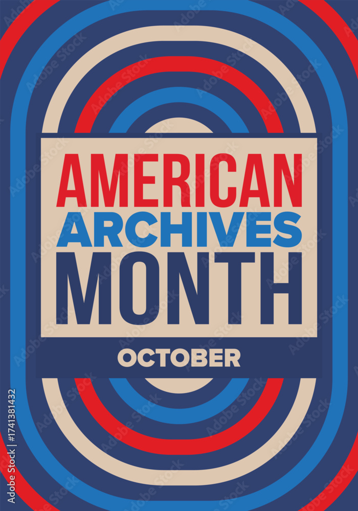 Naklejka premium American Archives Month in October. National Archives in United States. Archival community. Celebrate annual. Patriotic american elements. Poster, card, banner, background. Vector illustration