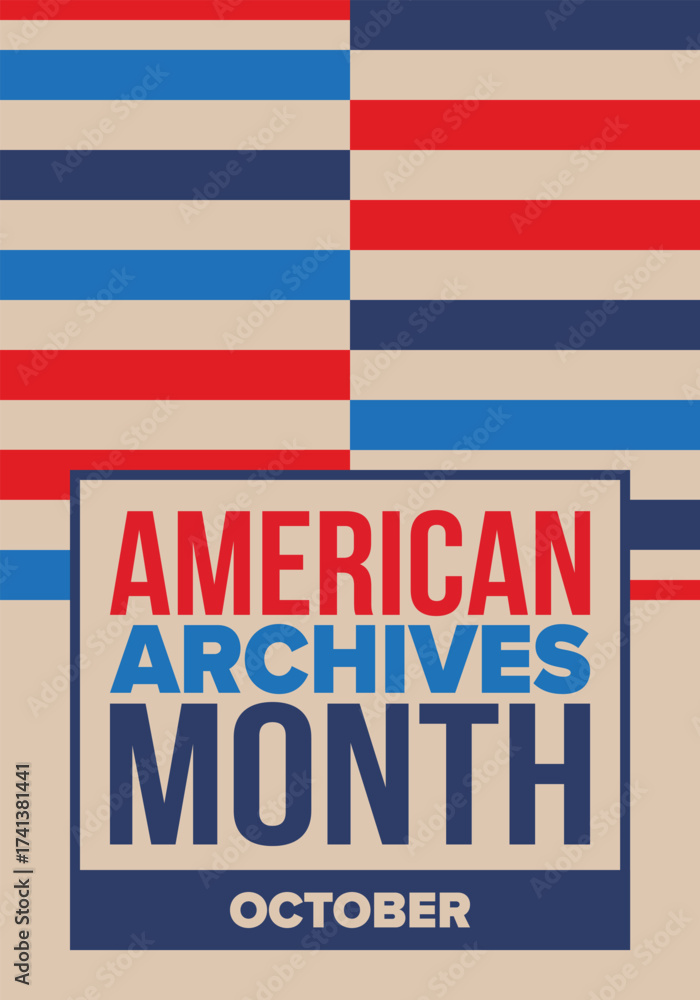 Obraz premium American Archives Month in October. National Archives in United States. Archival community. Celebrate annual. Patriotic american elements. Poster, card, banner, background. Vector illustration