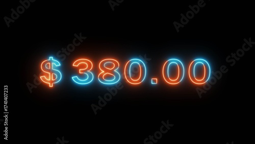 Neon counting dollar number illustration. Glowing 380 dollar sign on black background.