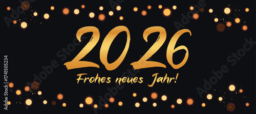 Happy New Year 2026 greeting card german text Celebration background - Golden Firework and sparklers on with bokeh lights