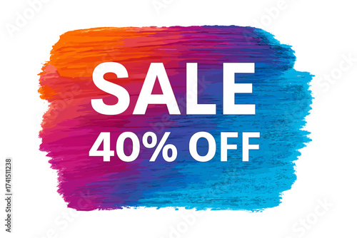 Bold Sale 40% Off Sign Over Vibrant Acrylic Brush Stroke Abstract Colorful Background, Watercolor Texture, Vector Illustration for Shop Promotion and Discount Banners