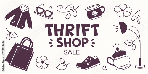 Adorable thrift shop sale announcement with hand drawn clothes and household icons