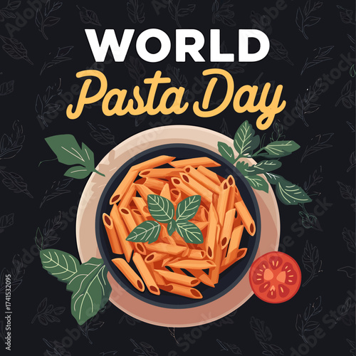 Vector art of world pasta day illustration featuring a bowl of penne pasta with basil leaves and a tomato slice on a dark background
