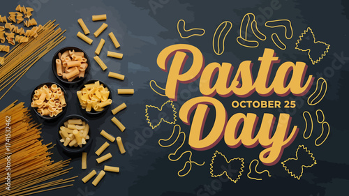 Vector art of world pasta day celebration with various types of pasta and text on a dark background, october 25th