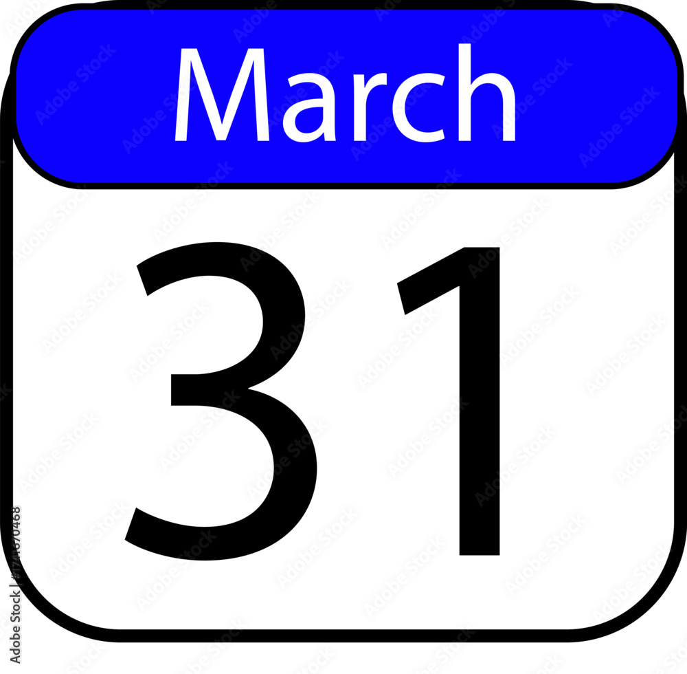 Fototapeta premium Mark your calendars for March 31st with this eye-catching reminder for events, deadlines, or celebrations, perfect for planners or organizers