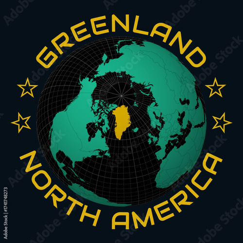 Greenland on Globe. Round country and continent name text. Country view on world map in Black Emerald color palette. Greenland shape on map. Charming vector illustration.