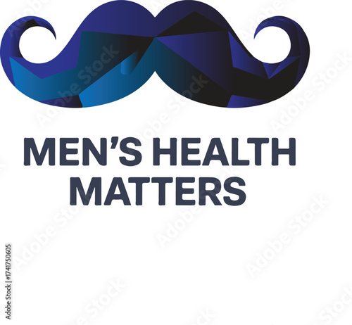 Mens Health Matters Awareness Concept with Stylish Mustache Illustration