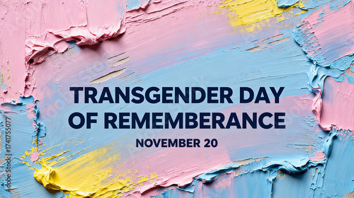 Wallpaper Mural The colorful pigment background and text represent the concepts of transgender anniversary, diversity, and remembrance, suitable for gender equality promotion scenes.
 Torontodigital.ca