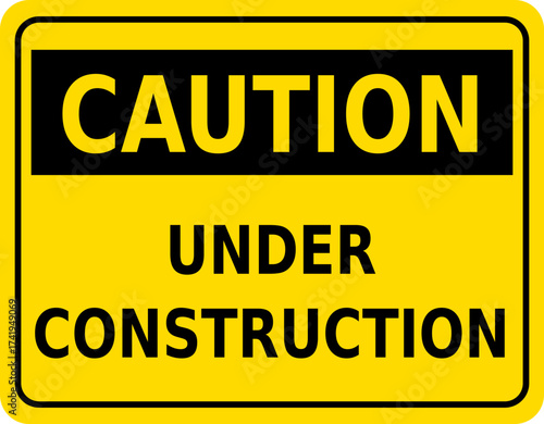 Caution Sign for Construction Area