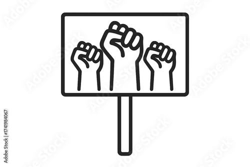 Protest banner with raised fists symbol of revolution, unity, power, and protest. Outline vector illustration of clenched fists on a signboard. Activism, social movement concept.