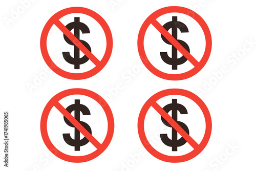 No dollar sign. Ban cash icon set. Free of charge symbol. Prohibited payment vector. Cashless society concept. Financial crisis, debt, and sanctions metaphor illustration.