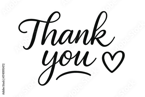 Elegant handwritten "Thank You" calligraphy with heart symbol, black vector lettering on white background, gratitude message illustration, love and appreciation design, transparent background