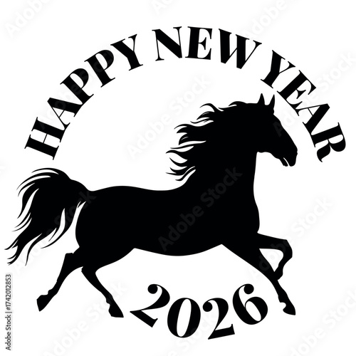 Happy New Year 2026 horse silhouette. Elegant black horse silhouette with Happy New Year 2026 typography, vector design for cards and prints.