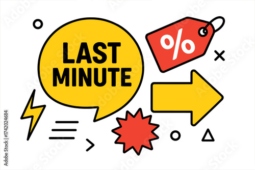 Last minute sale vector banner. Final chance promotion label. Special offer discount sticker. Countdown deal concept. Urgent advertising graphic with percentage sign and arrow.