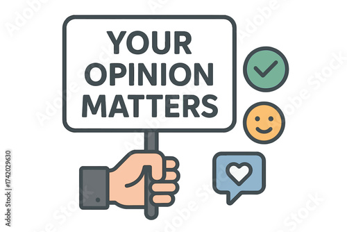 Your Opinion Matters Survey Sign Vector Illustration. Hand Holding Placard Encouraging Feedback. Customer Satisfaction, Rate Us, Review, Positive Check Mark, Smile Emoticon, Social Media Like
