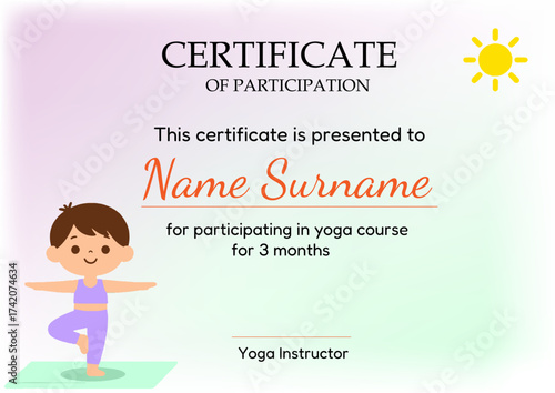 A4 vector certificate for yoga participation featuring cheerful gradient, sun icon, and cartoon child in Tree Pose. Ideal for wellness programs, kids’ yoga classes, and fitness-themed awards.