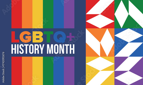 LGBTQ+ history month. Pride Month. Lesbian Gay Bisexual Transgender. Celebrated annual. LGBT flag. Rainbow love concept. Human rights and tolerance. Poster, card, banner and background. Vector