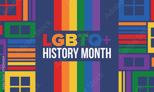 LGBTQ+ history month. Pride Month. Lesbian Gay Bisexual Transgender. Celebrated annual. LGBT flag. Rainbow love concept. Human rights and tolerance. Poster, card, banner and background. Vector