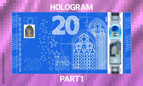 Vector. Iridescent security holograms of Europe note. Blue graphic drawing of obverse of European Union 20 euro banknote. Twenty. Money. Part 1