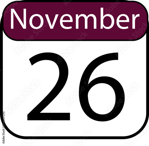 Mark your calendar for November 26th with this clean, modern date graphic perfect for any project needing a specific date reminder.