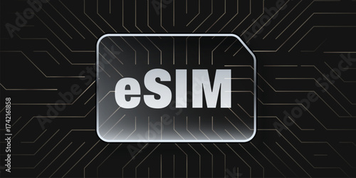 eSIM digital SIM card on circuit board background.
