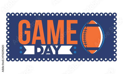 Game Day. American football playoff. Super Party in United States. Final game of regular season. Professional team championship. Ball for american football. Sport poster. Vector illustration