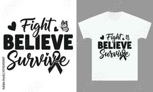 Black fight believe survive text with ribbon and butterfly graphic black lettering hearts
