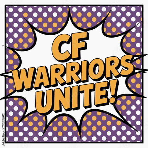 CF Warriors Unite Cystic Fibrosis Awareness Pop Art